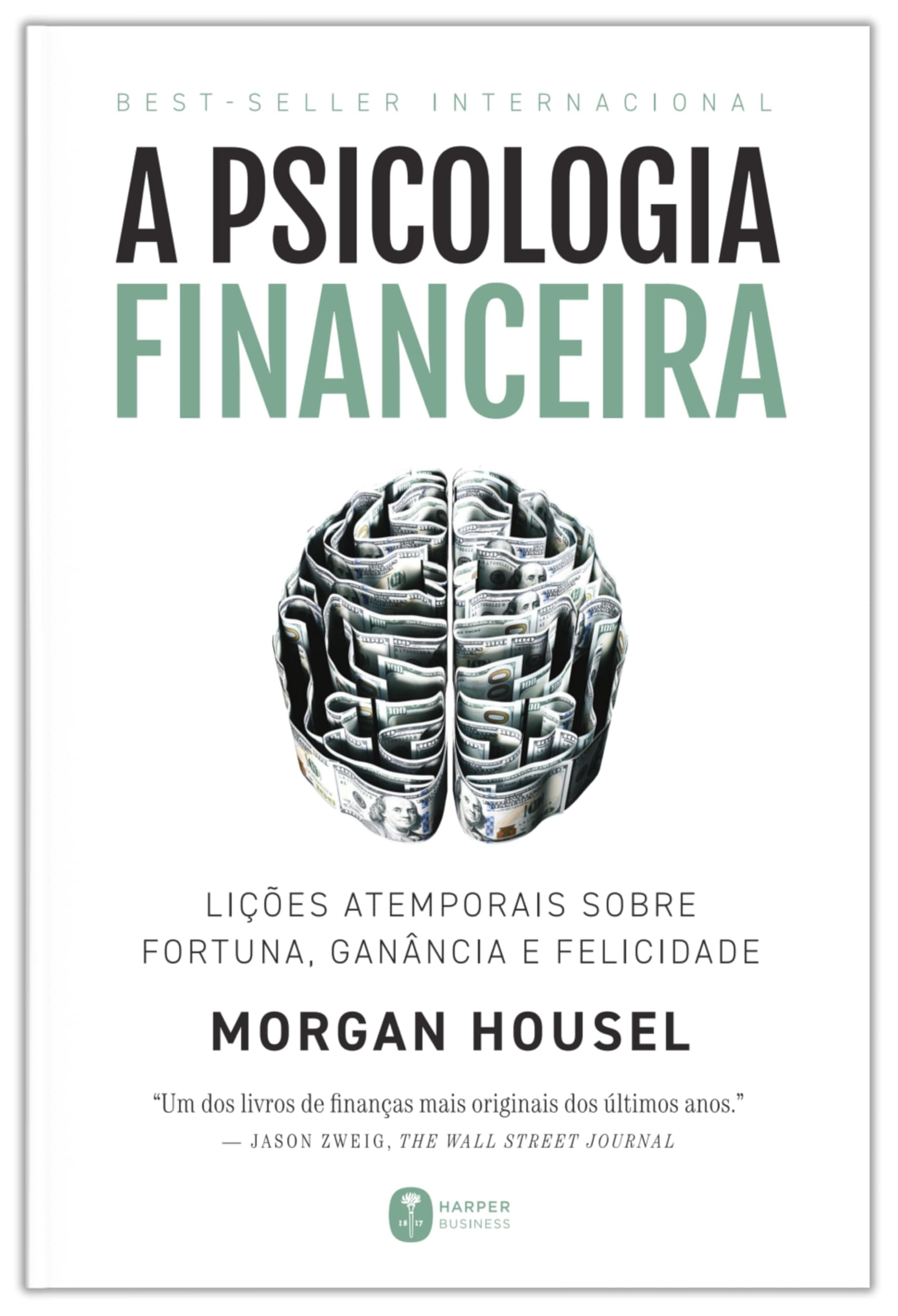 Capa do livro A Psicologia Financeira, de Morgan Housel