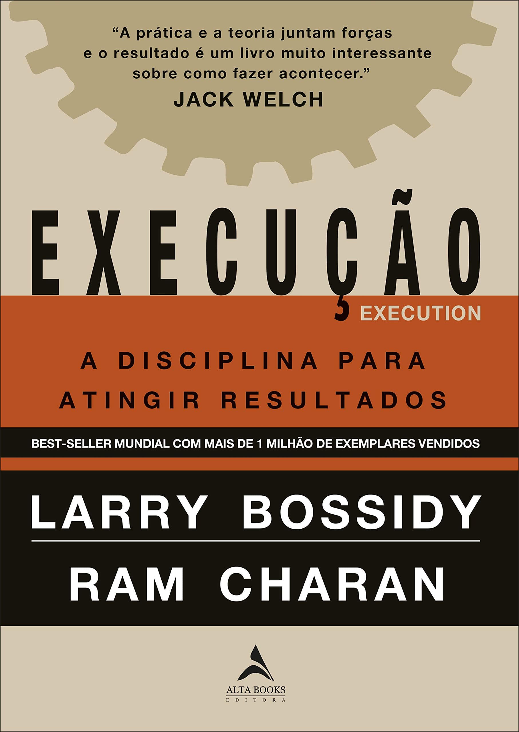 Capa do livro Execução: A Disciplina para Atingir Resultados, de Larry Bossidy e Ram Charan